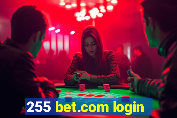 255 bet.com login